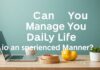 Günlük Hayatınızı Nasıl Deneyimli Bir Şekilde Yönetebilirsiniz? How Can You Manage Your Daily Life in an Experienced Manner?
