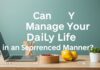 Günlük Hayatınızı Nasıl Deneyimli Bir Şekilde Yönetebilirsiniz? How Can You Manage Your Daily Life in an Experienced Manner?